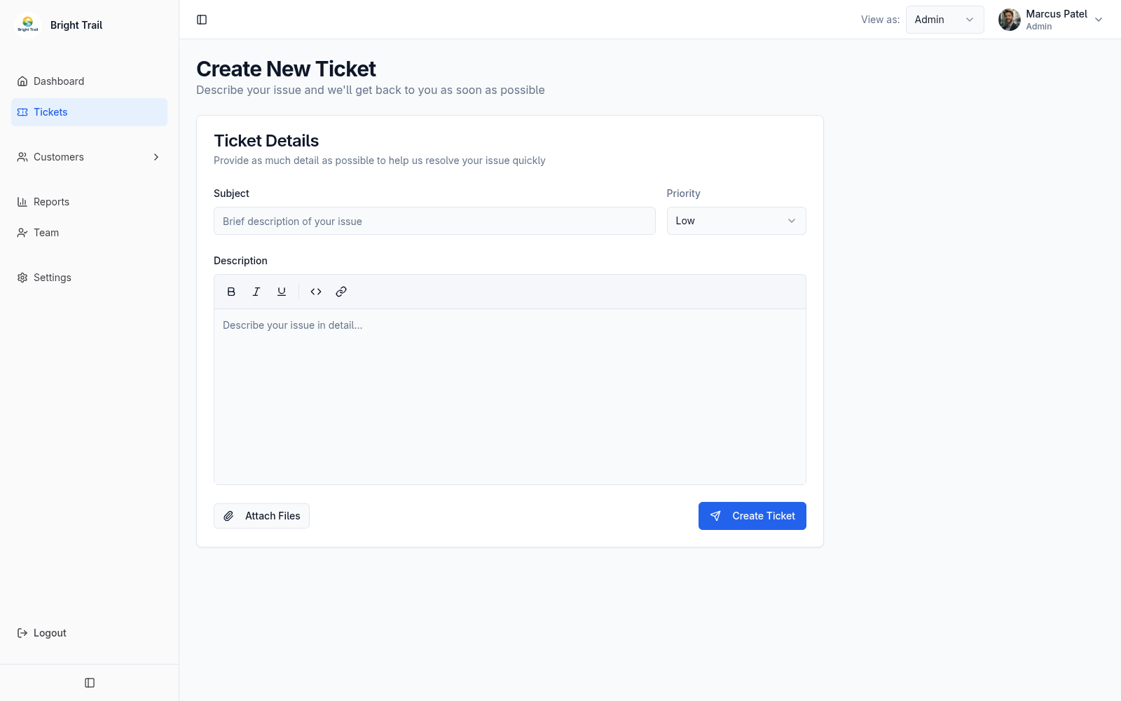 New ticket form with subject, priority, rich-text description, attachments, and create ticket action